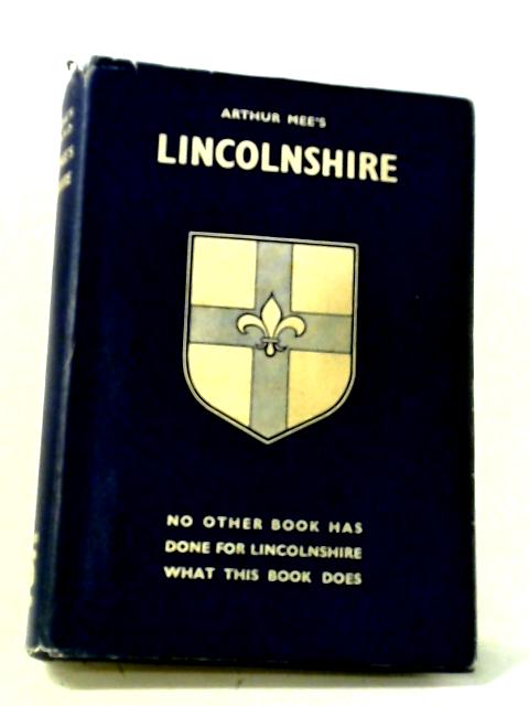 Lincolnshire: A County of Infinite Charm von Various