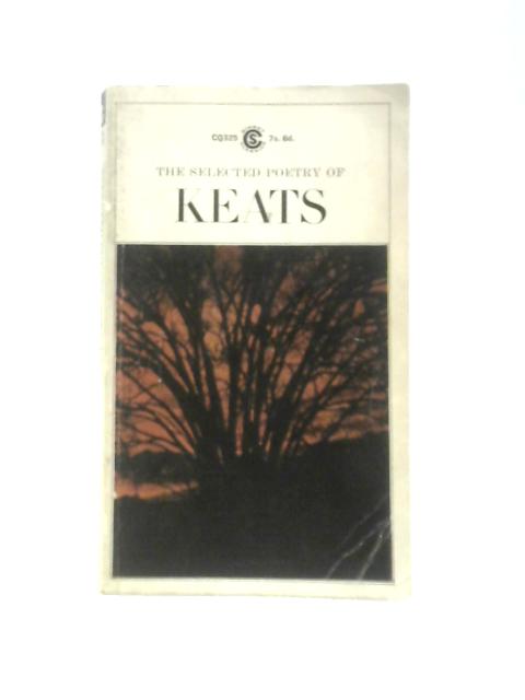 Selected Poetry of Keats By John Keats