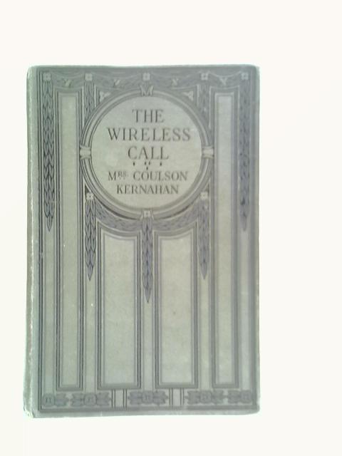 The Wireless Call By Mrs.Coulson Kernahan