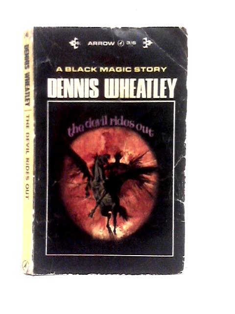 The Devil Rides Out von Dennis Wheatley