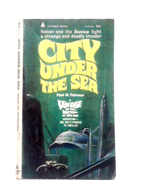 City Under The Sea By Paul W. Fairman