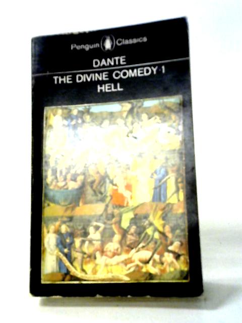 The Divine Comedy 1 :Hell By Dante Alighieri