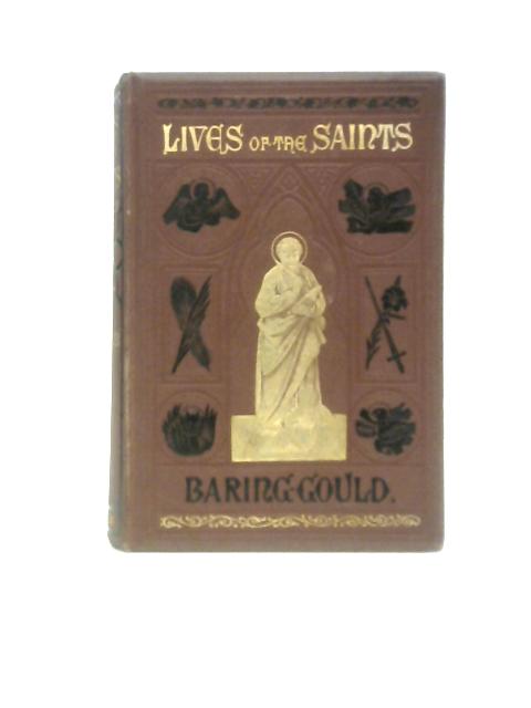 The Lives of the Saints. September. By Rev. S. Baring-Gould
