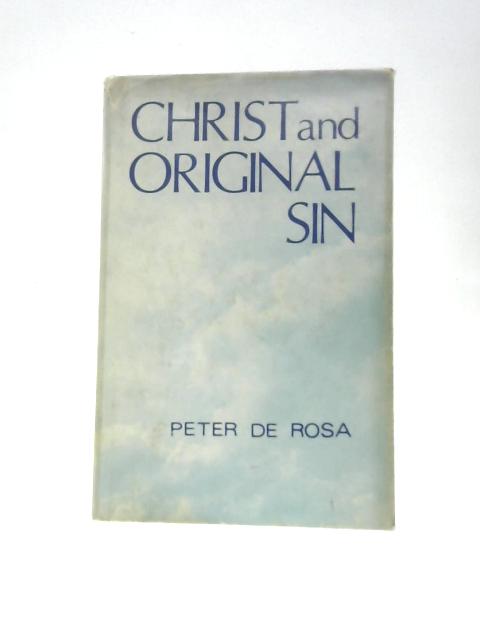 Christ and Original Sin By Peter de Rosa