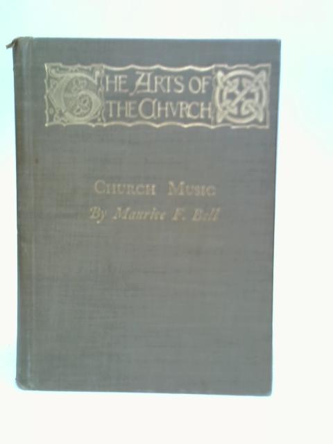 Church Music By Maurice F.Bell