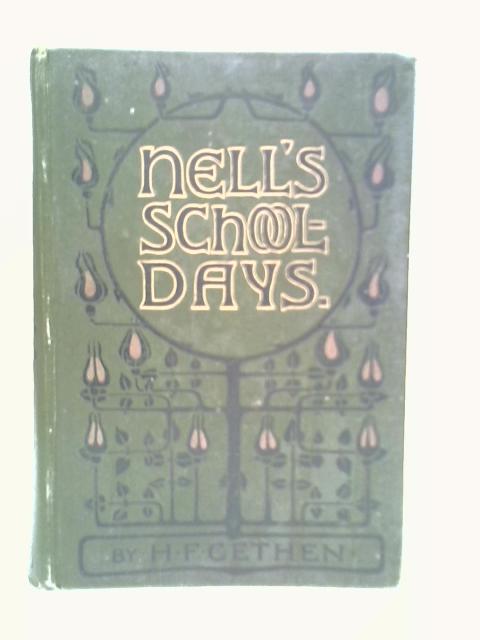 Nell's School-days By H.F.Gethen