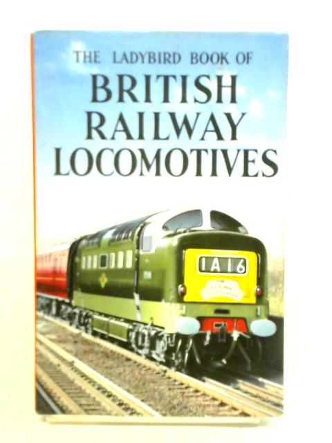 The Ladybird Book Of British Railway Locomotives By D.L. Joiner