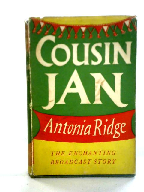 Cousin Jan By Antonia Ridge