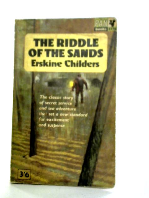 The Riddle of the Sands By Erskine Childers