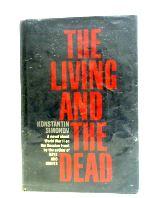 The Living And The Dead By Konstantin Simonov