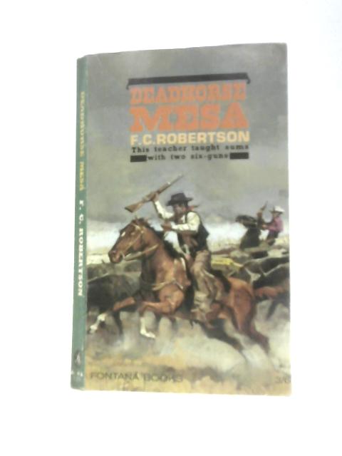 Deadhorse Mesa By F. C.Robertson