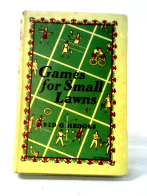 Games For Small Lawns By Sidney George Hedges