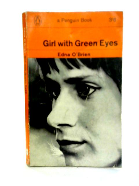 Girl With Green Eyes By Edna O`Brien