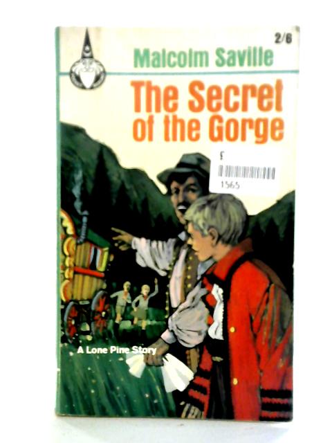The Secret of the Gorge By Malcolm Saville