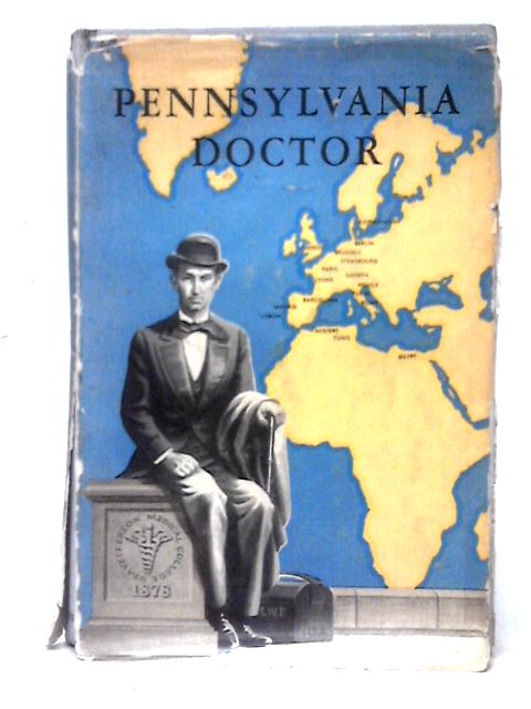 Pennsylvania Doctor By Beatrice Fox Griffith