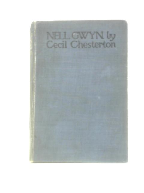 Nell Gwyn By Cecil Chesterton