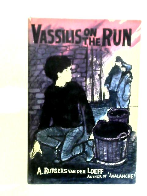 Vassilis on the Run By A. Rutgers van der Loeff