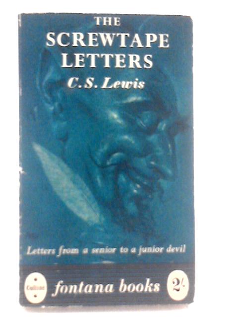 The Screwtape Letters By C.S Lewis