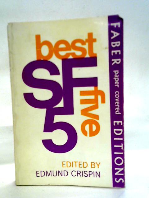 Best SF Five By Edmund Crispin