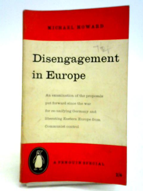 Disengagement in Europe By Michael Howard