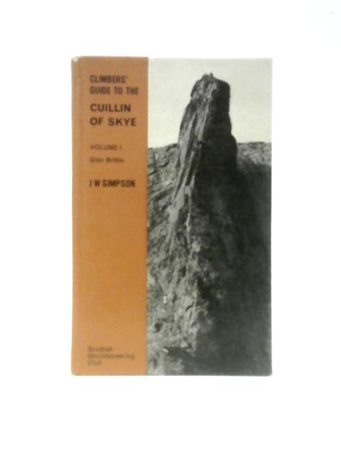 Cuillin of Skye. Vol. I - Glen Brittle (Scottish Mountaineering Club) von J. W. Simpson