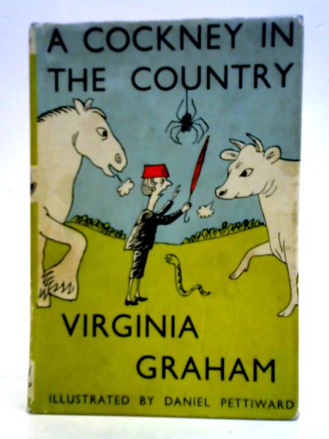 A Cockney In The Country By Virginia Graham Mary Brassey