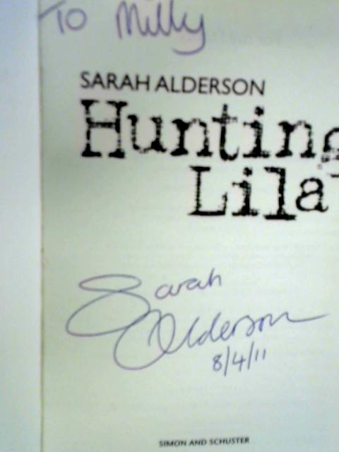 Hunting Lila By Sarah Alderson