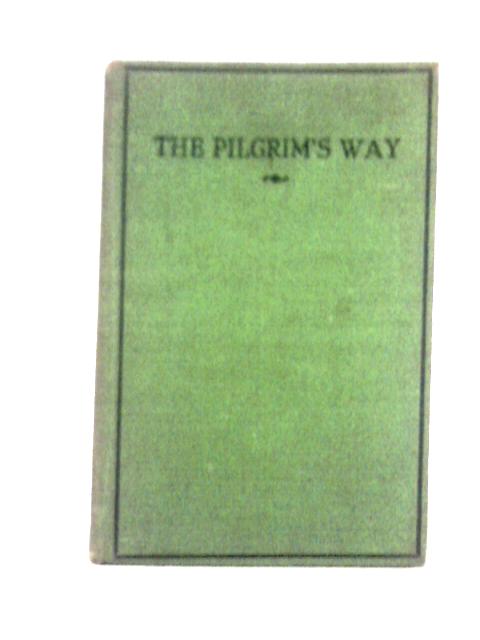 The Pilgrim's Way von Philip Carrington