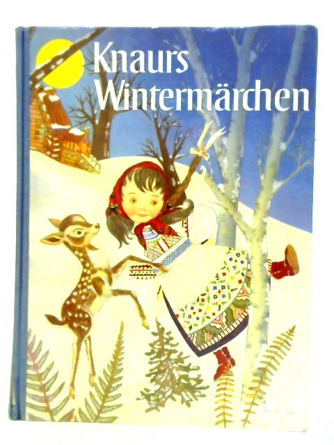 Knaurs Wintermarchen par Adrienne Segur