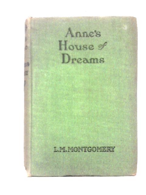 Anne's House Of Dreams von L. M. Montgomery