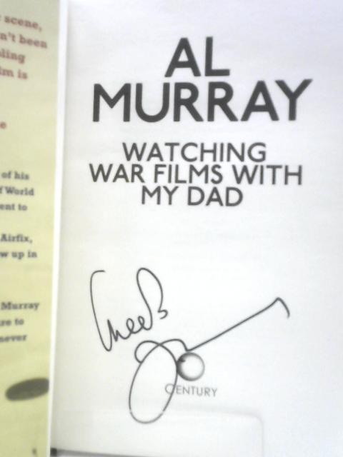 Watching War Films With My Dad von Al Murray