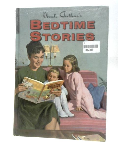 Uncle Arthur's Bedtime Stories: Volume 2 By Arthur Stanley Maxwell