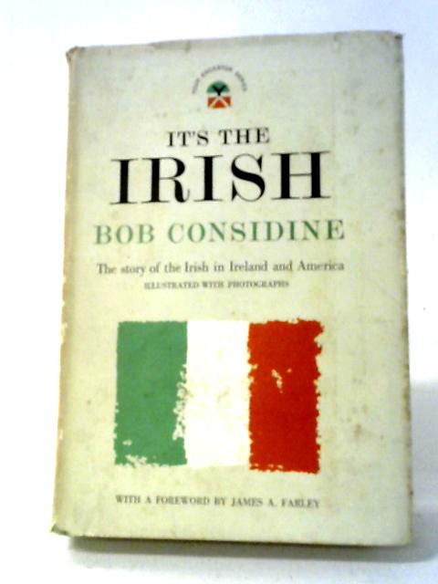 It's The Irish By Bob Considine