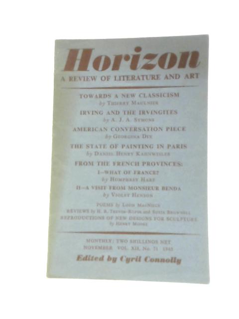 Horizon. November 1945, No. 71 von Cyril Connolly (Ed.)