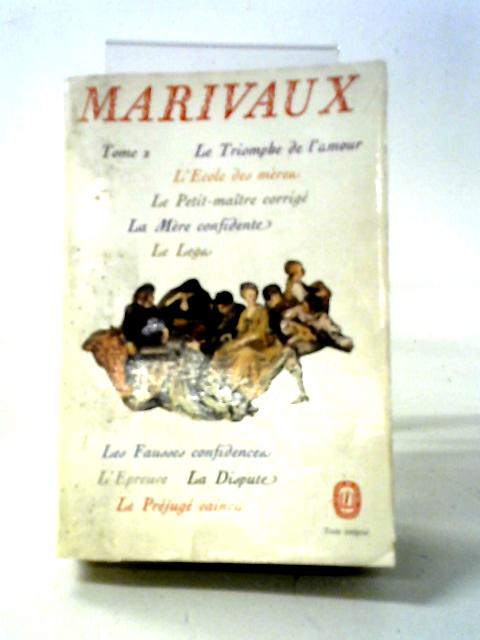 Theatre Tome II By Marivaux