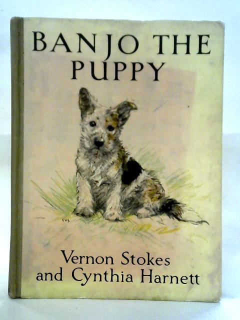 Banjo the Puppy By Vernon Stokes & Cynthia Harnett