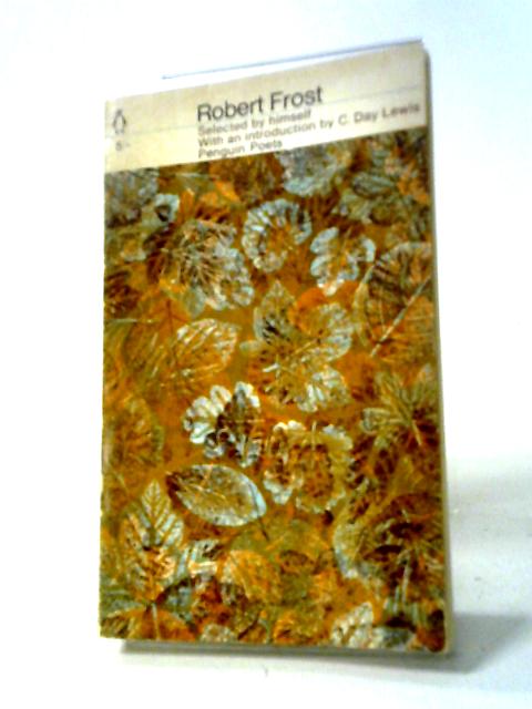 Selected Poems By Robert Frost