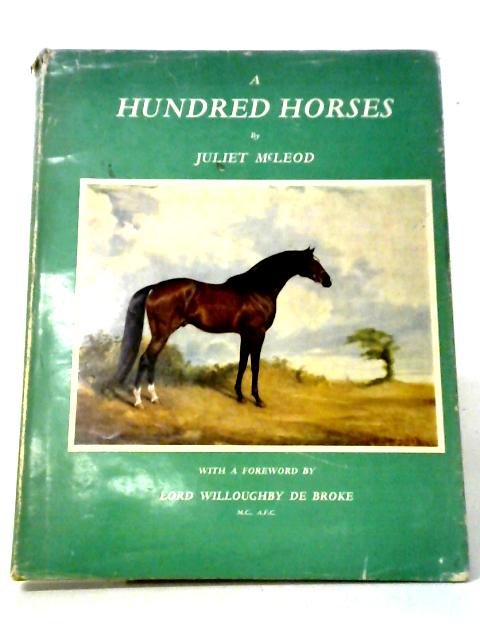 A Hundred Horses von Juliet McLeod