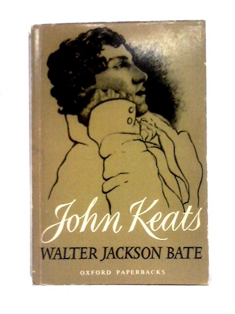 John Keats By Walter Jackson Bate