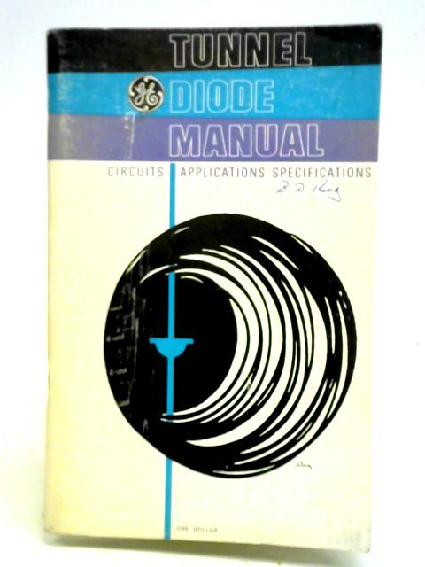 Tunnel Diode Manual By H. R. Lowry