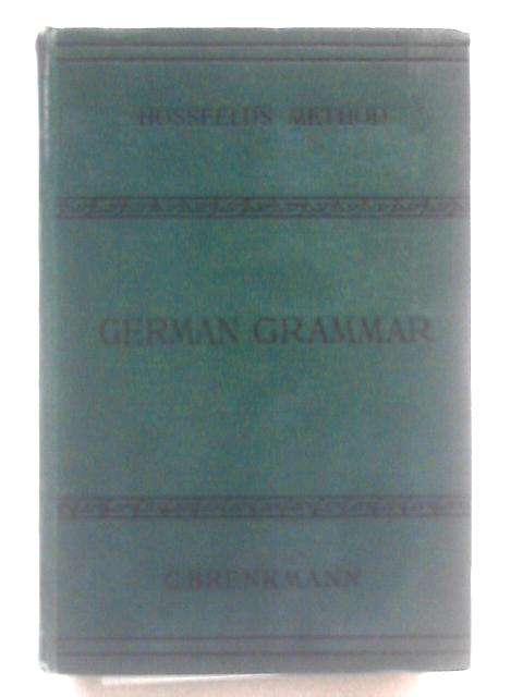 Hossfelds New Practical Method for Learning the German Language von C. Brenkmann