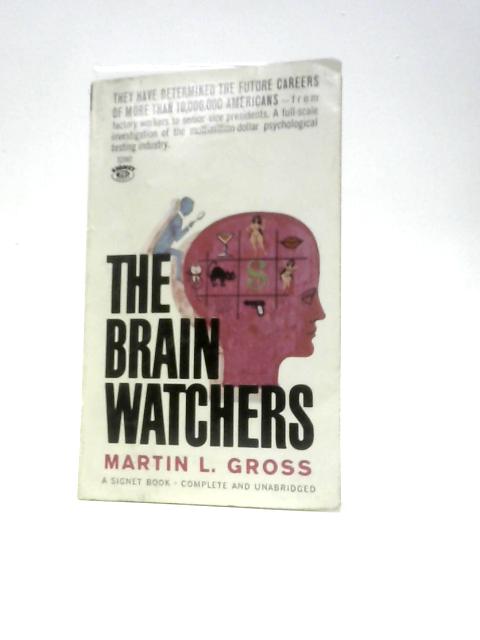 The Brain Watchers (A Signet Book) par Martin L Gross