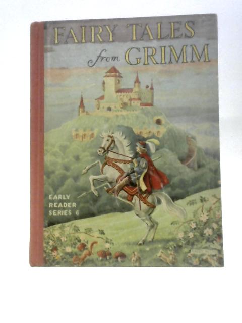 Fairy tales From Grimm - Retold For Very Young Readers von Unstated