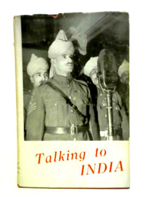 Talking to India von E. M. Forster et al Orwell (ed.)