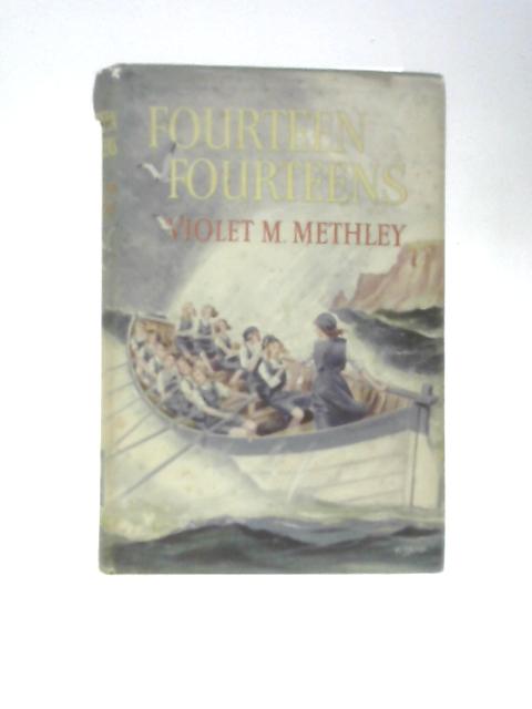 Fourteen Fourteens von Violet Methley