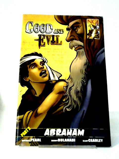 Good and Evil: Part 2: Abraham von Pearl, Michael