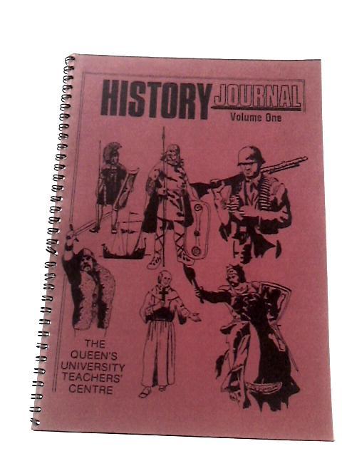 History Journal Volume One By Various s
