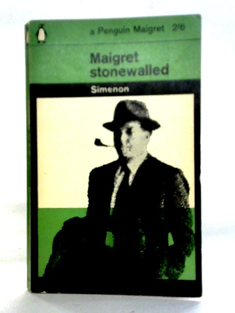 Maigret Stonewalled By George Simenon
