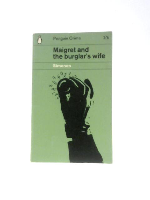Maigret And The Burglar's Wife By Georges Simenon