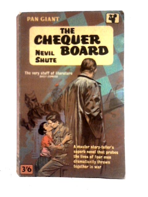 The Chequer Board von Nevil Shute